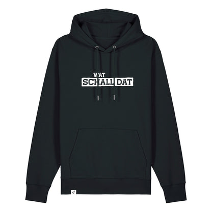Hoodie in Schwarz mit dem Spruch Wat schall dat.