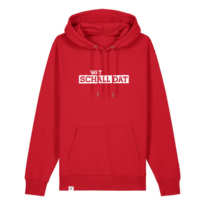 Hoodie in Rot mit dem Spruch Wat schall dat.