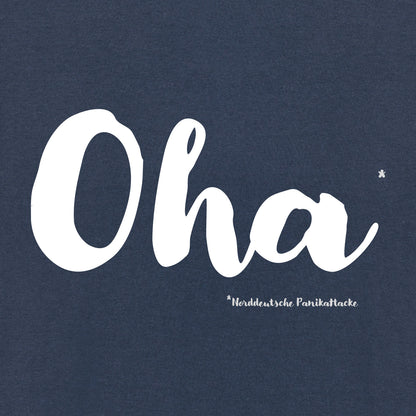 T-Shirt (Unisex / SCHMAL) Oha